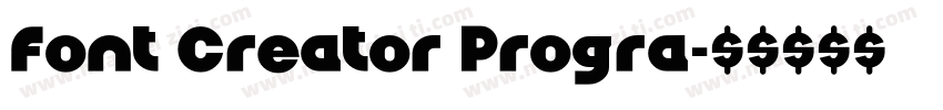 Font Creator Progra字体转换